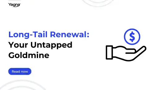 Long-Tail Renewal Your Untapped Goldmine