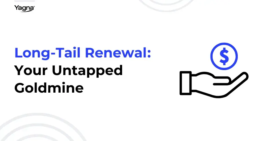 Long-Tail Renewal Your Untapped Goldmine